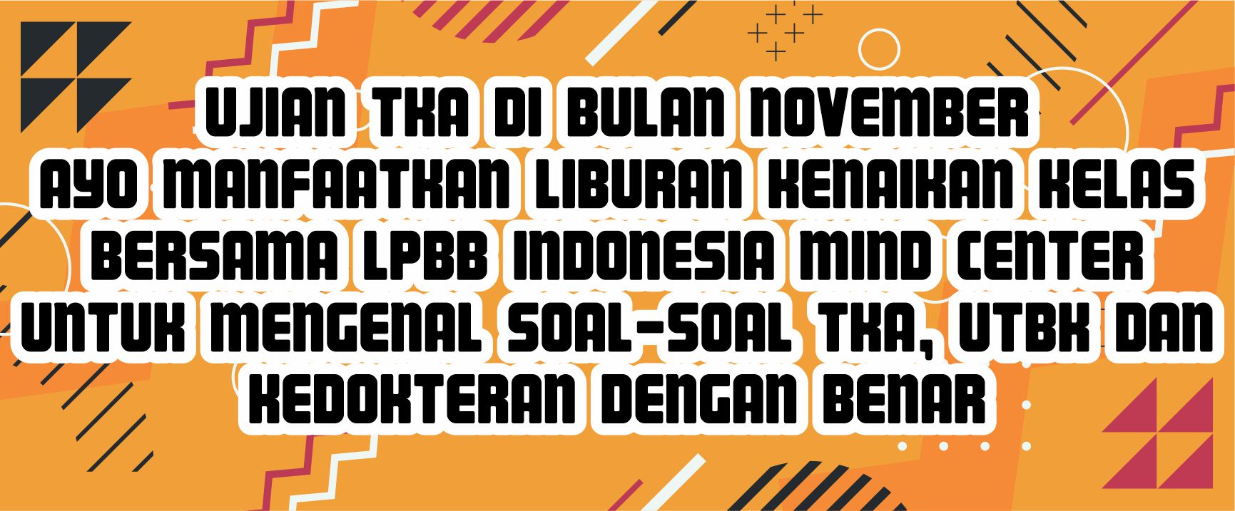 BIMBEL LIBURAN KENAIKAN KELAS